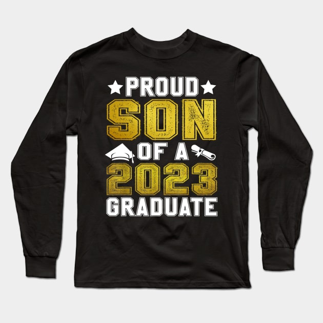 Proud Son  Of A Class of 2023 Funny Son Of A 2023 Long Sleeve T-Shirt by Los Draws